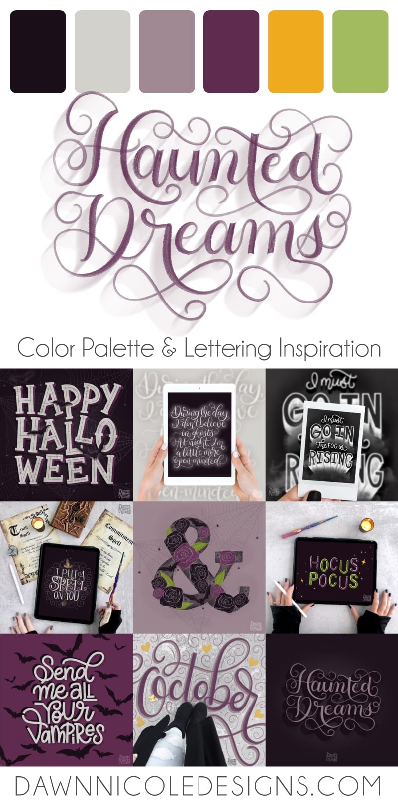 Haunted Dreams Color Palette. Grab the free color palette and use the lettering pieces I created using it to inspire your own hand-lettered artwork!