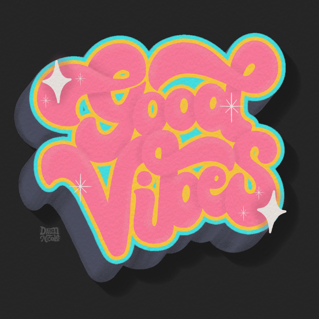 Good vibes 2025 word art b