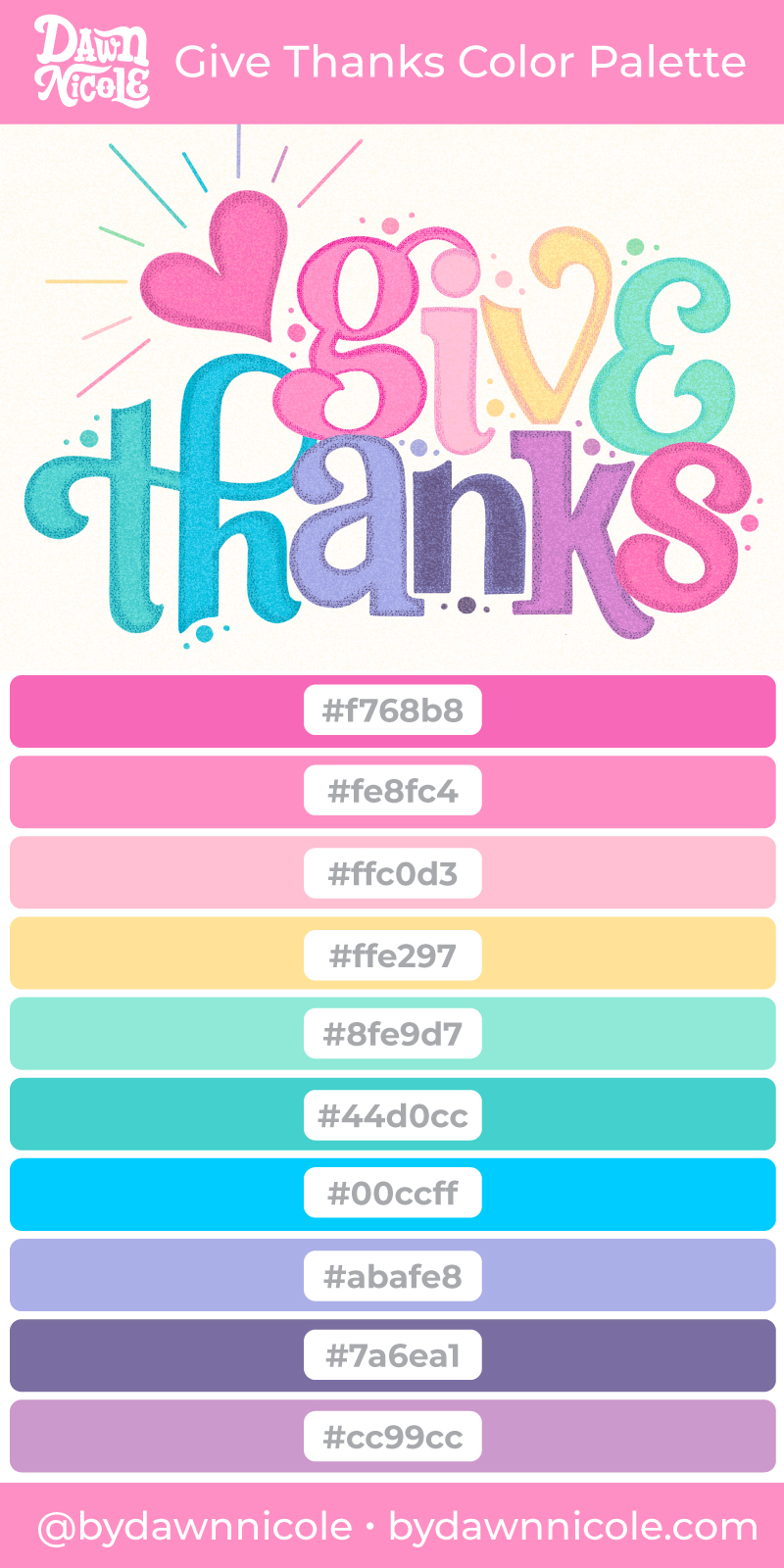 Give Thanks Color Palette. Grab the free color palette I used to create this “Give Thanks” hand lettering in the Procreate app!