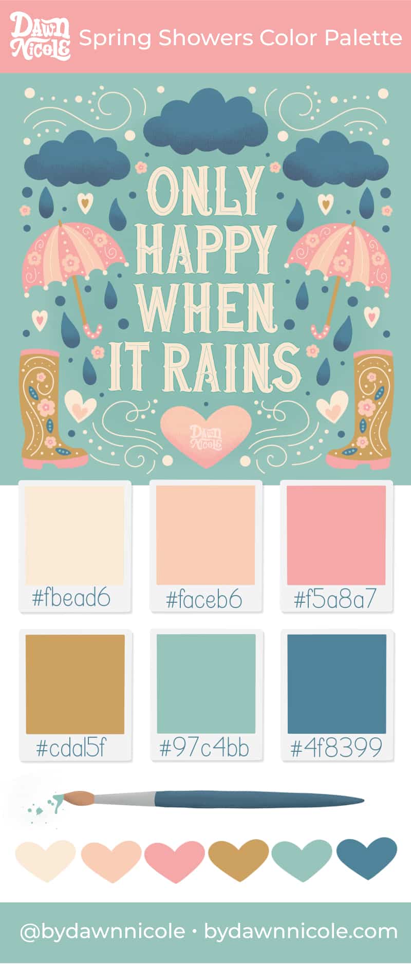 Spring Showers Color Palette. Grab the pretty color palette I used for my "Only Happy When it Rains" artwork!