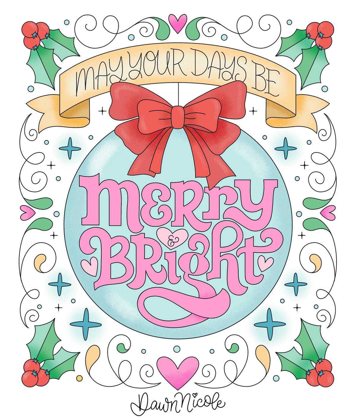 Free Printable Christmas Coloring Page. Relax and get creative this holiday with my hand-drawn Merry & Bright Coloring Page!