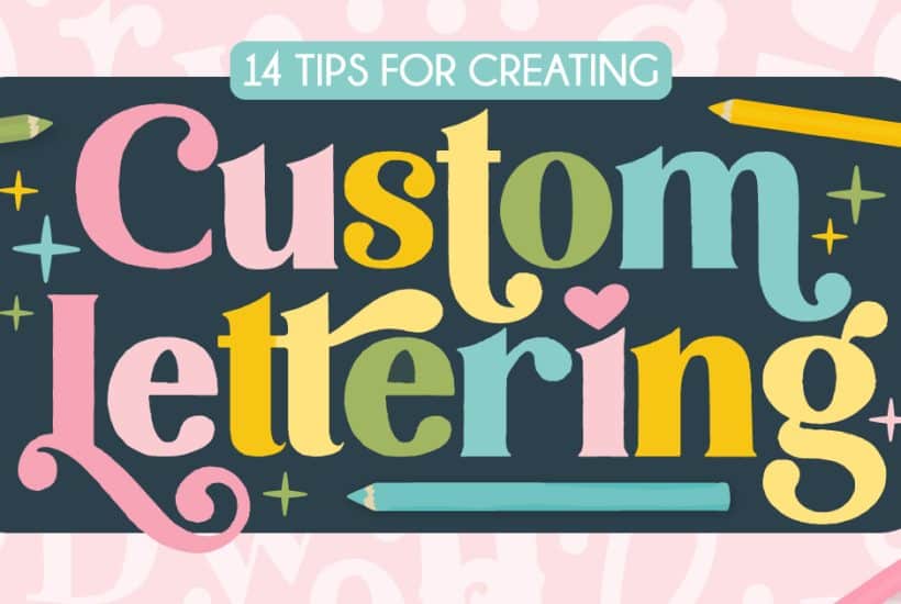 14 Tips for Creating Custom Lettering. Ready to level up your lettering? Get 14 fun and practical tips for creating custom hand-drawn letters that are full of personality and style.