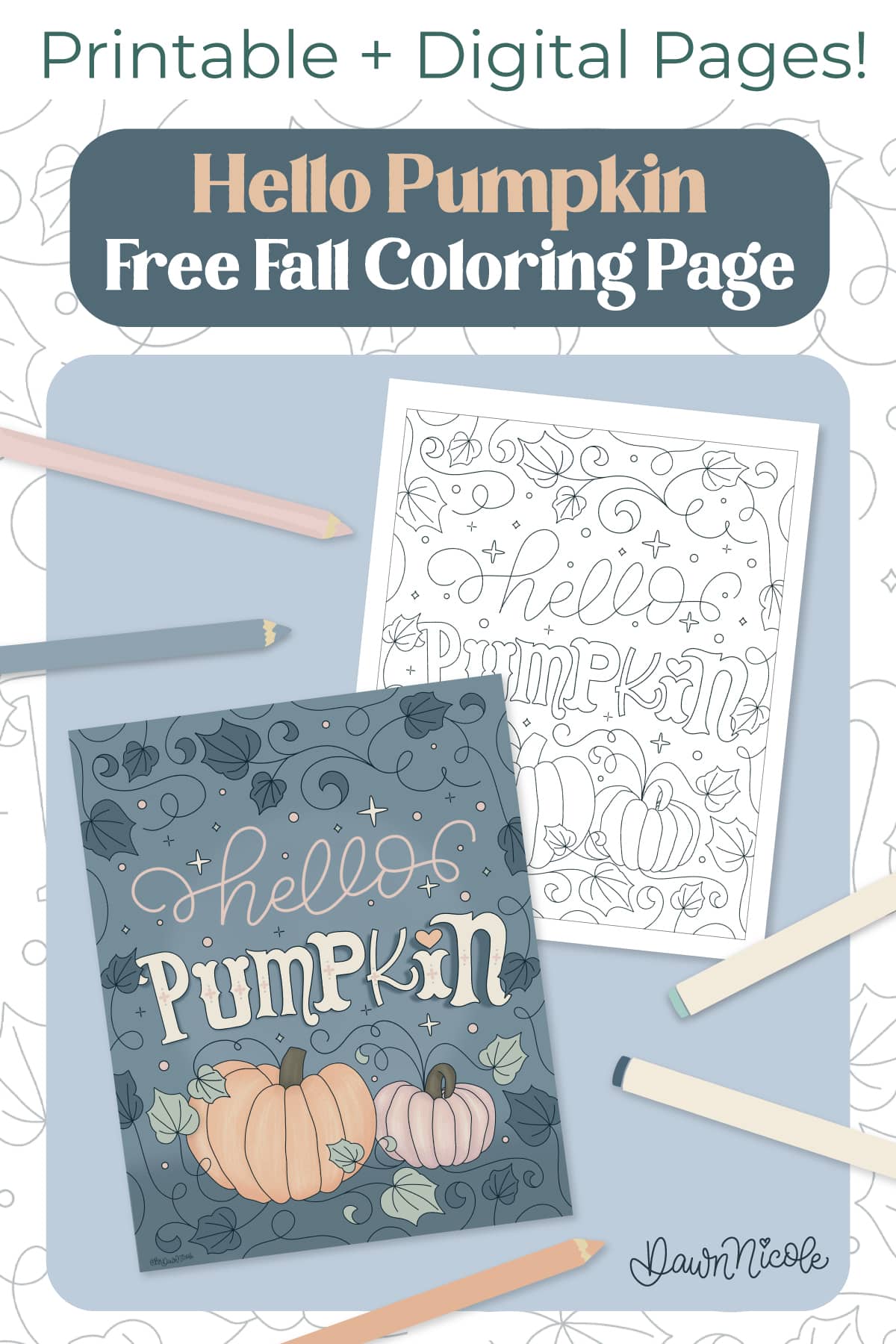 Hello Pumpkin Fall Coloring Page. Celebrate Autumn with this free, hand-drawn printable and digital coloring page!