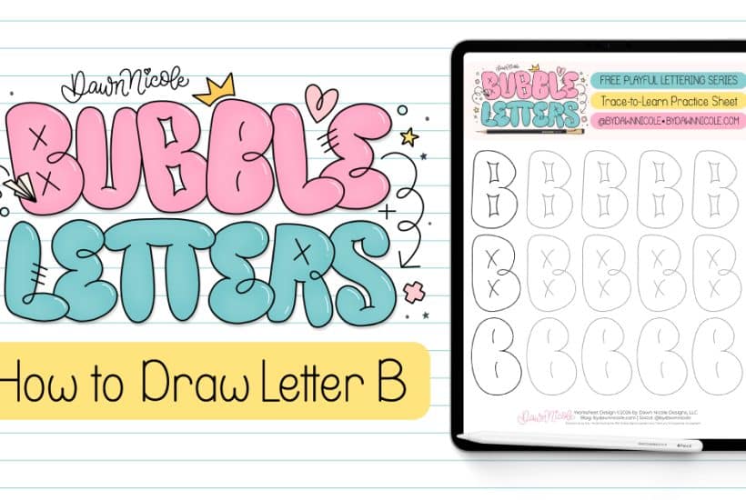 Bubble Letter B (Tutorial + Free Practice Sheet!). Learn how to draw a bubble letter B step-by-step, plus download a free printable practice sheet to trace and color!