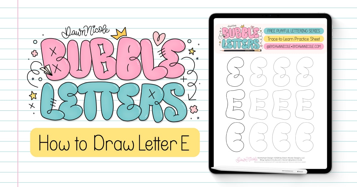 Bubble Letter E (Tutorial + Free Practice Sheet!). Learn how to draw a bubble letter E step-by-step, plus download a free printable practice sheet to trace and color!