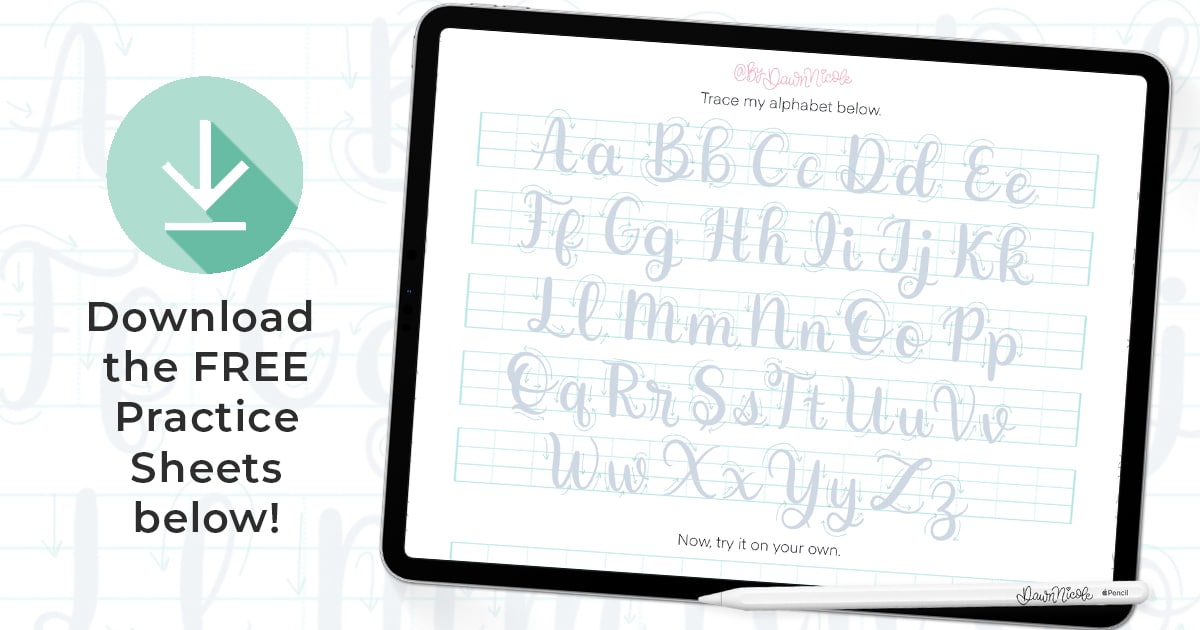 Calligraphy Alphabet Guide + Free Practice Sheets. Learn the calligraphy alphabet step by step with printable and Procreate practice sheets for beginners on paper or iPad.