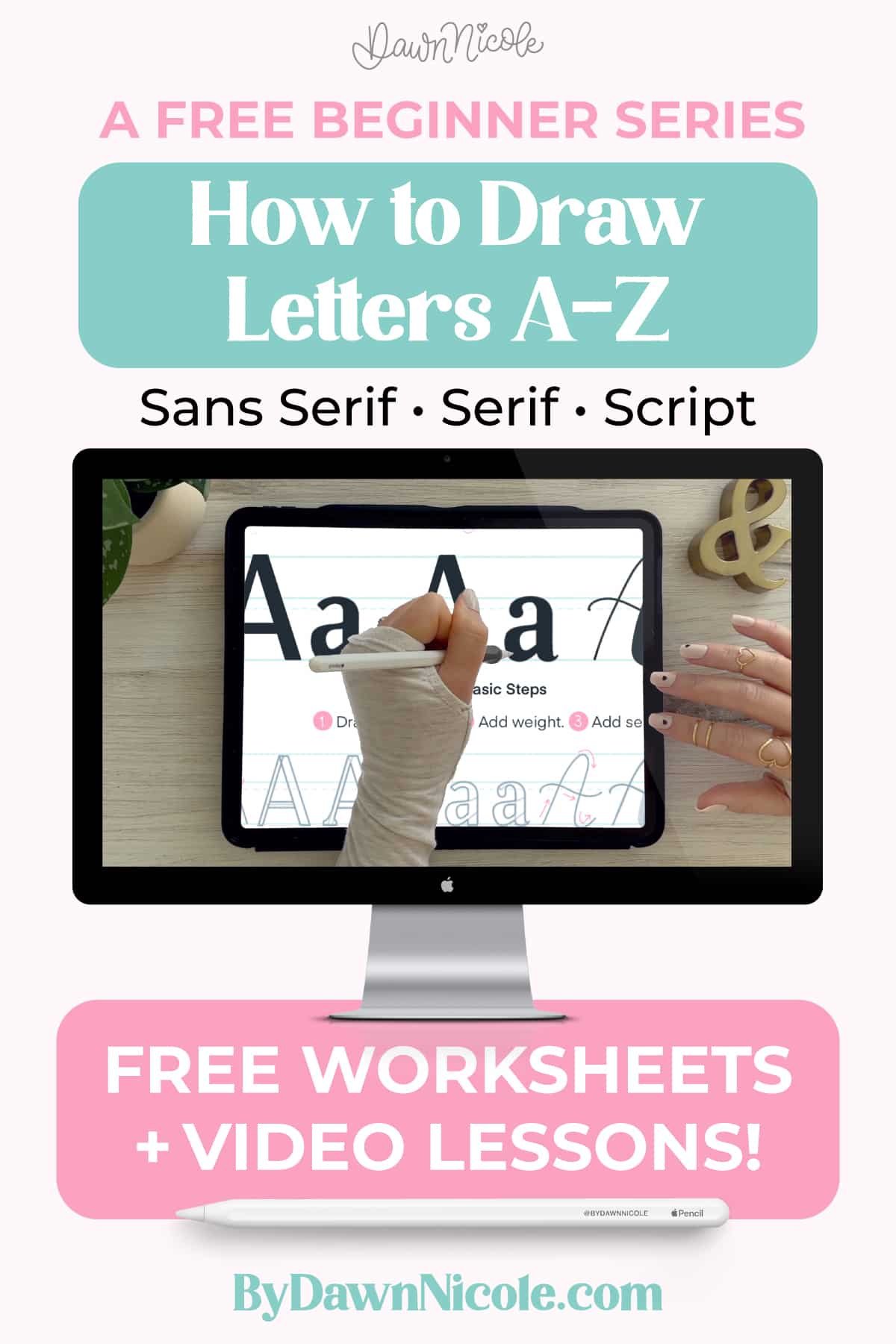 HAND LETTERING THE ALPHABET A–Z FOR BEGINNERS (PROCREATE TUTORIAL SERIES + FREE WORKSHEETS)