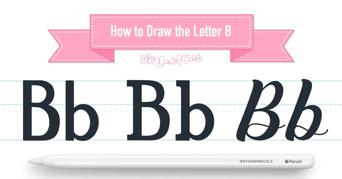 How to Draw the Letter B in 3 Lettering Styles (Procreate + Free Practice Sheet). Learn how to draw the letter B in sans serif, serif, and script styles in Procreate — includes a free printable practice worksheet.