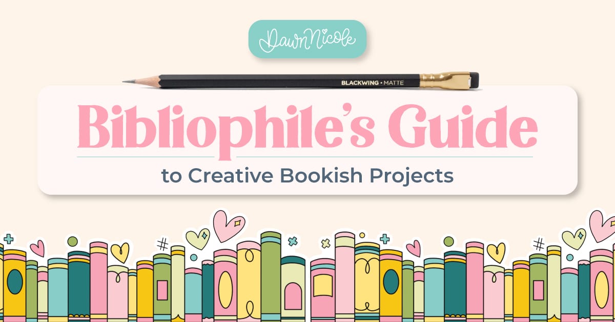 A bibliophile’s guide to creative bookish projects, including lettering tutorials, Procreate projects, worksheets, and coloring pages.