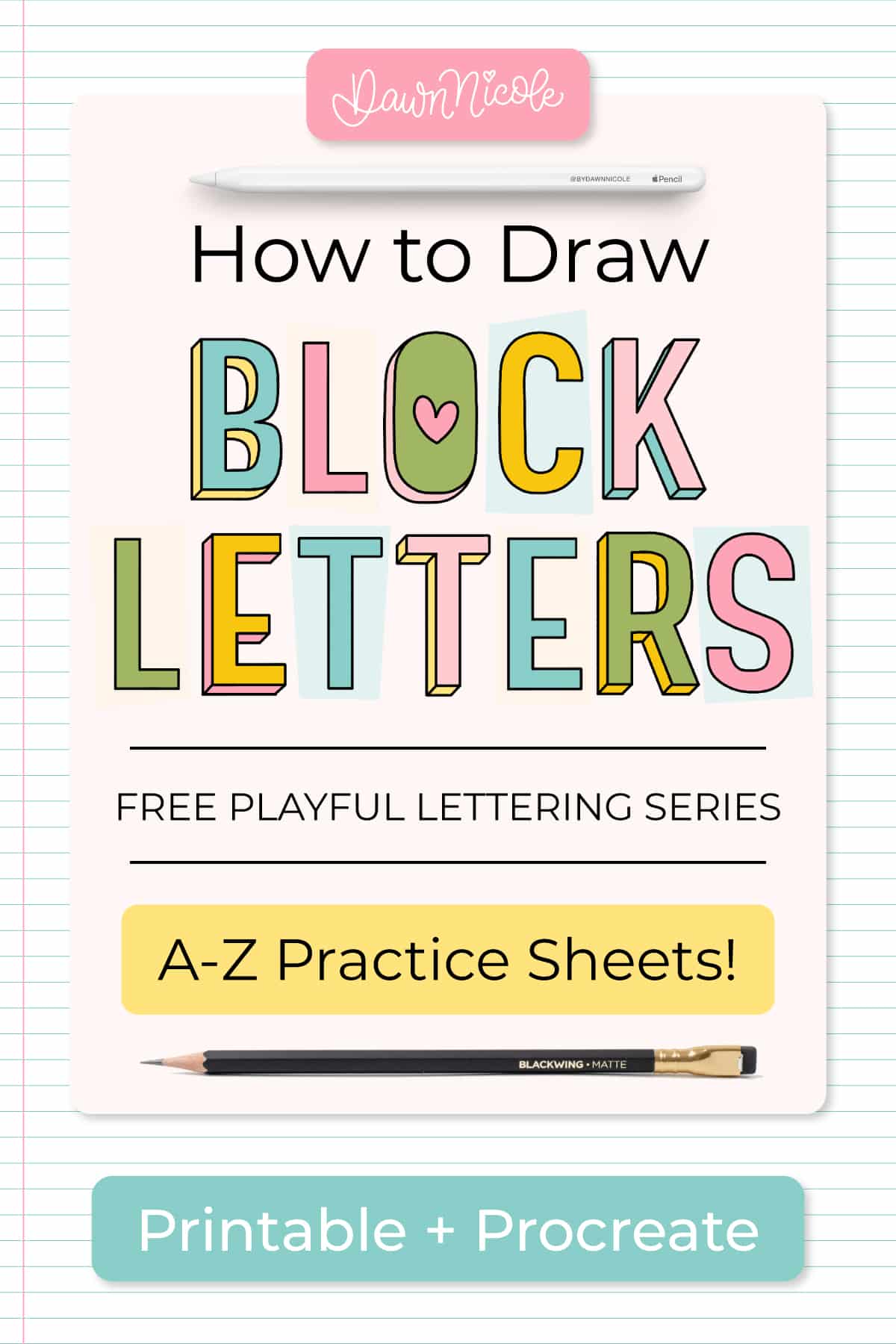 Learn how to draw block letters with step-by-step A–Z tutorials. Plus, grab a free printable worksheet for each letter!