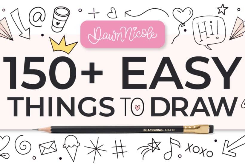 Looking for easy things to draw? This list of 150+ drawing ideas includes letters, flowers, bookish doodles, seasonal sketches, and more!