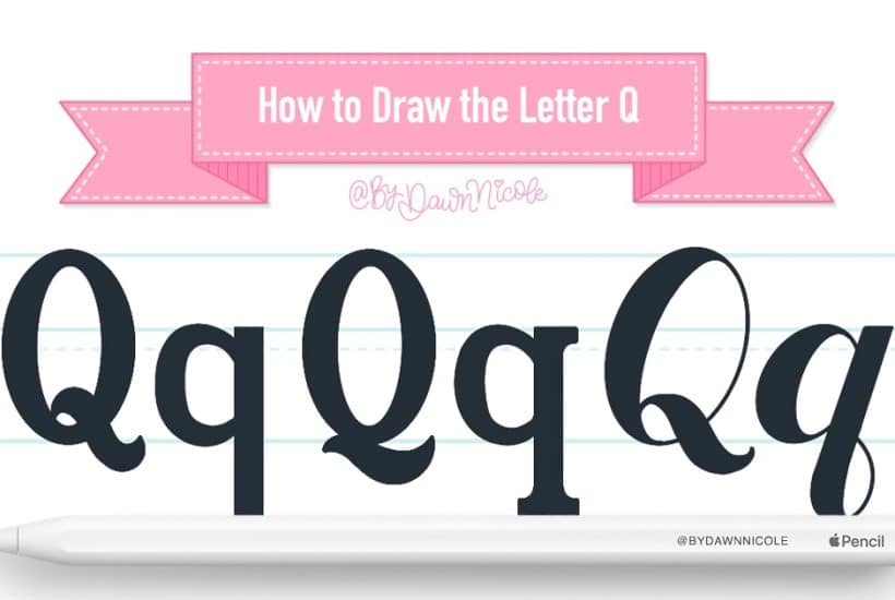 How to Draw the Letter Q in 3 Lettering Styles (Free Practice Sheet!). Learn how to draw the letter Q in sans serif, serif, and script styles in Procreate — includes a free practice worksheet.