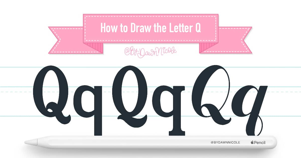How to Draw the Letter Q in 3 Lettering Styles (Free Practice Sheet!). Learn how to draw the letter Q in sans serif, serif, and script styles in Procreate — includes a free practice worksheet.