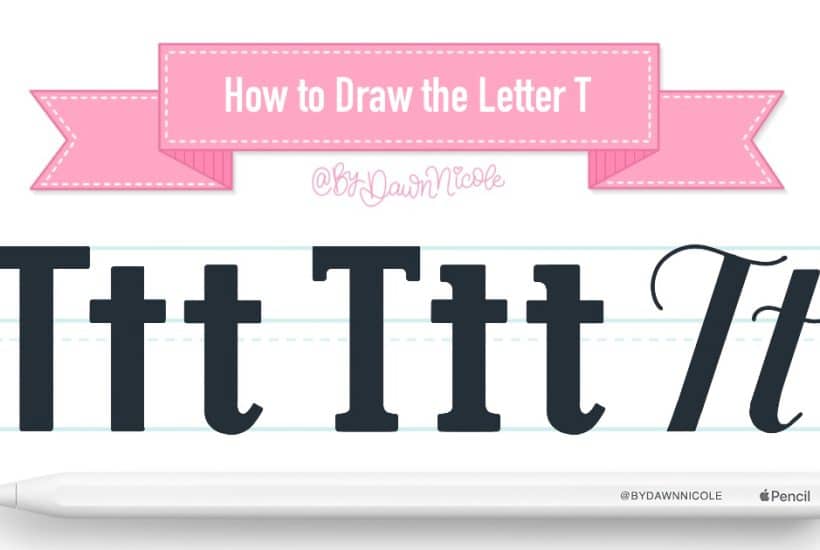 How to Draw the Letter T in 3 Lettering Styles (Free Practice Sheet!). Learn how to draw the letter T in sans serif, serif, and script styles in Procreate — includes a free practice worksheet.