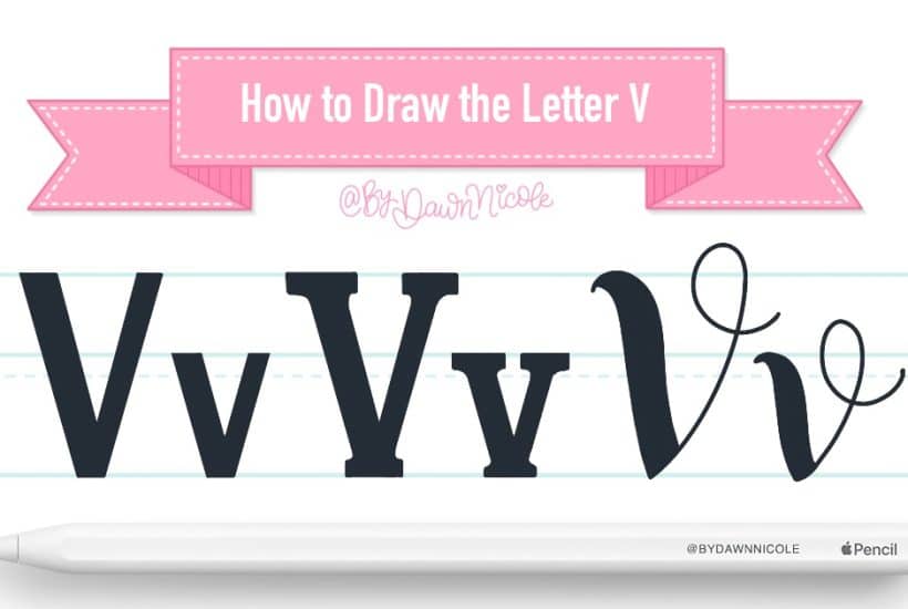 How to Draw the Letter V in 3 Lettering Styles (Free Practice Sheet!). Learn how to draw the letter V in sans serif, serif, and script styles in Procreate — includes a free practice worksheet.