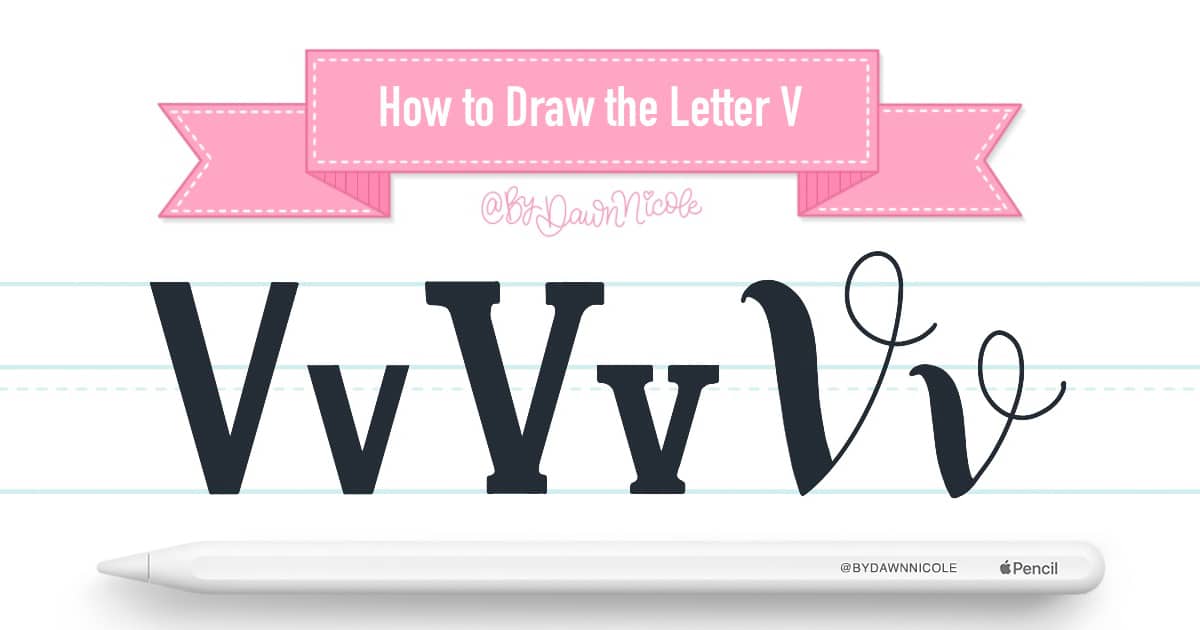 How to Draw the Letter V in 3 Lettering Styles (Free Practice Sheet!). Learn how to draw the letter V in sans serif, serif, and script styles in Procreate — includes a free practice worksheet.