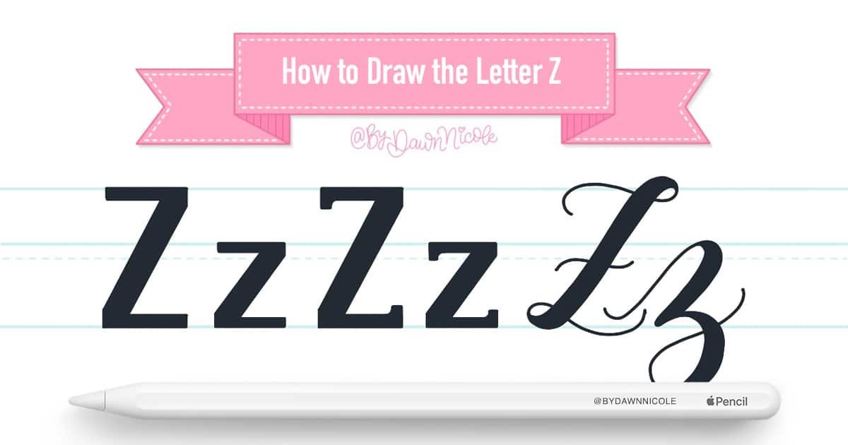 How to Draw the Letter Z in 3 Lettering Styles (Free Practice Sheet!). Learn how to draw the letter Z in sans serif, serif, and script styles in Procreate — includes a free practice worksheet.