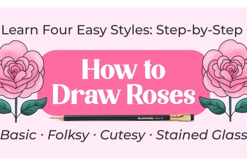 Easy Rose Drawing Tutorial (4 Beginner-Friendly Styles)
