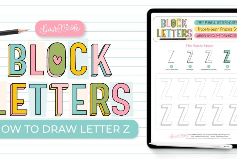 Learn how to draw the block letter Z with a step-by-step tutorial. Plus, grab a free practice worksheet!