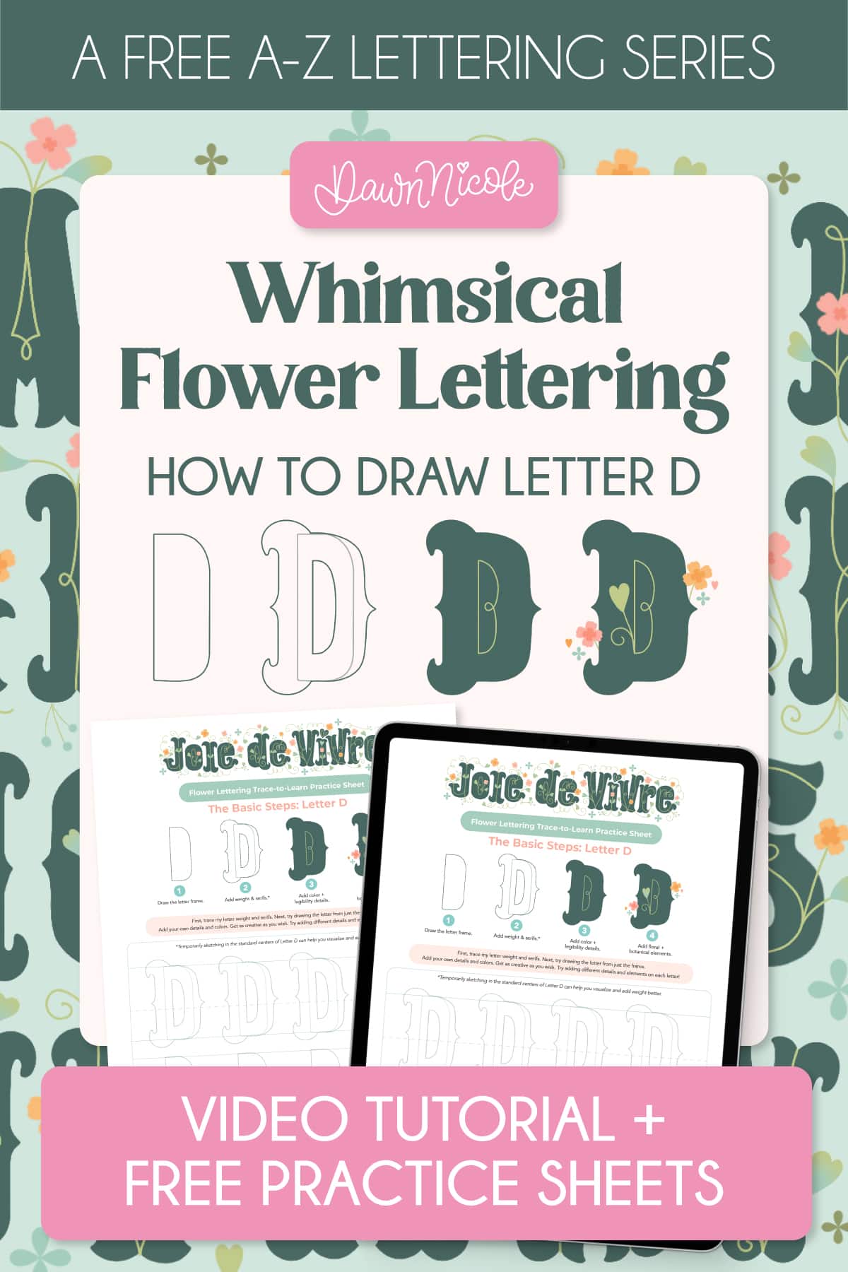 Whimsical Flower Lettering. Learn how to draw Flower Letter D in the Joie de Vivre style with a free step-by-step video tutorial and downloadable practice worksheet.