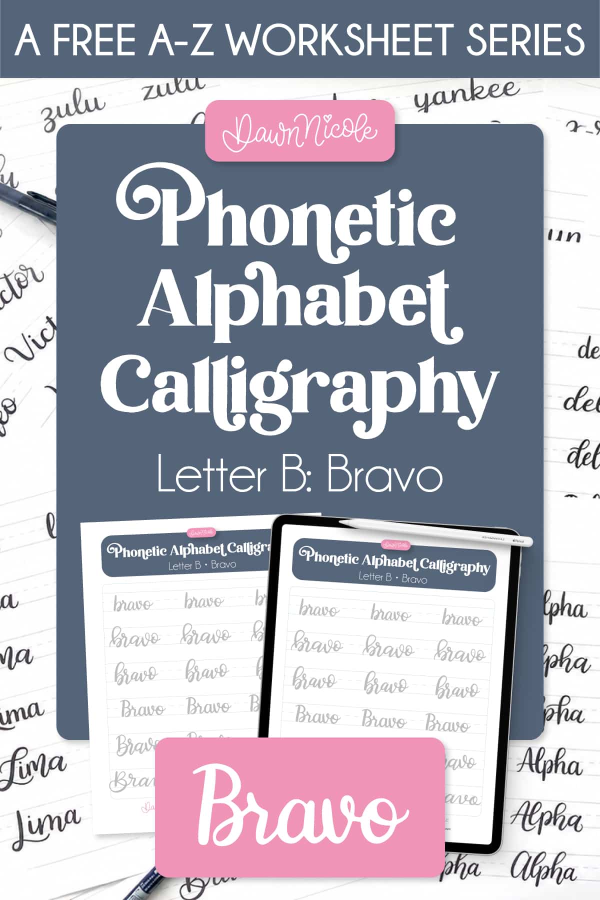 Practice "Bravo" calligraphy with a free phonetic alphabet calligraphy worksheet. Includes a printable PDF and Procreate practice sheet.
