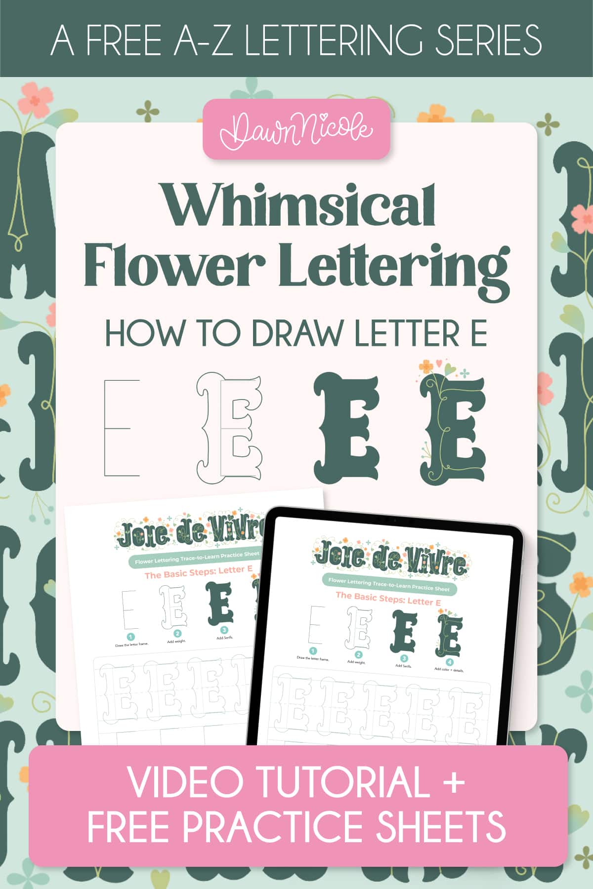 Learn how to draw a Whimsical Flower Letter E in the Joie de Vivre style with a free step-by-step video tutorial and downloadable practice worksheet.