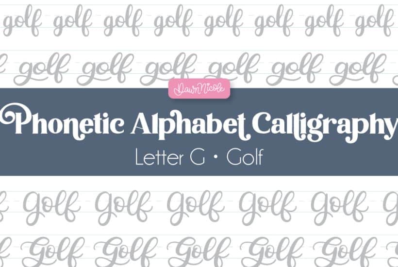 Phonetic Alphabet Calligraphy Practice Sheet: Golf