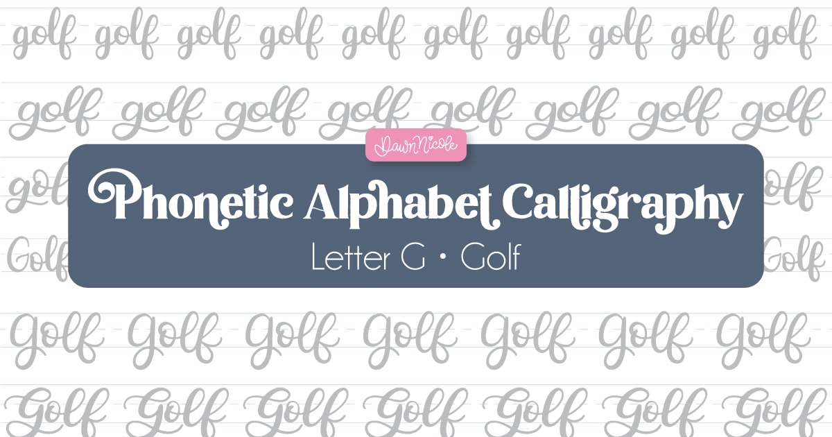 Phonetic Alphabet Calligraphy Practice Sheet: Golf